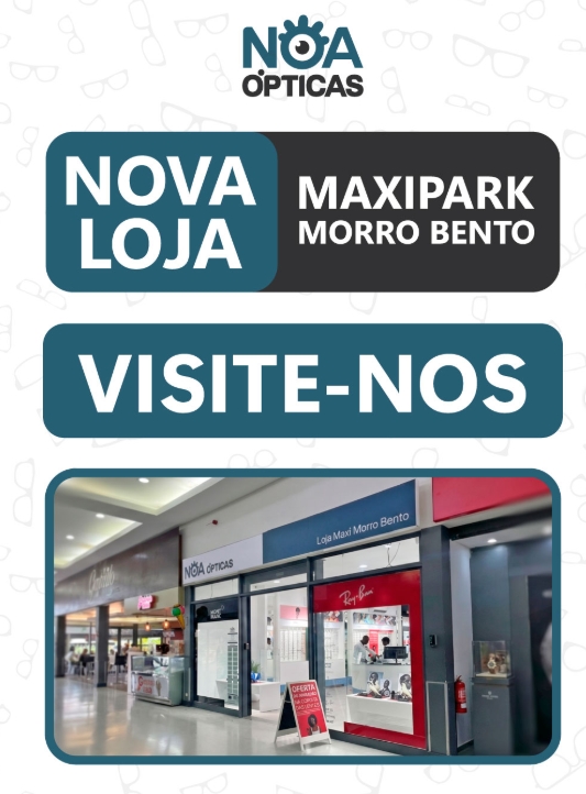 Nova loja NOA Ópticas no Maxipark Morro Bento